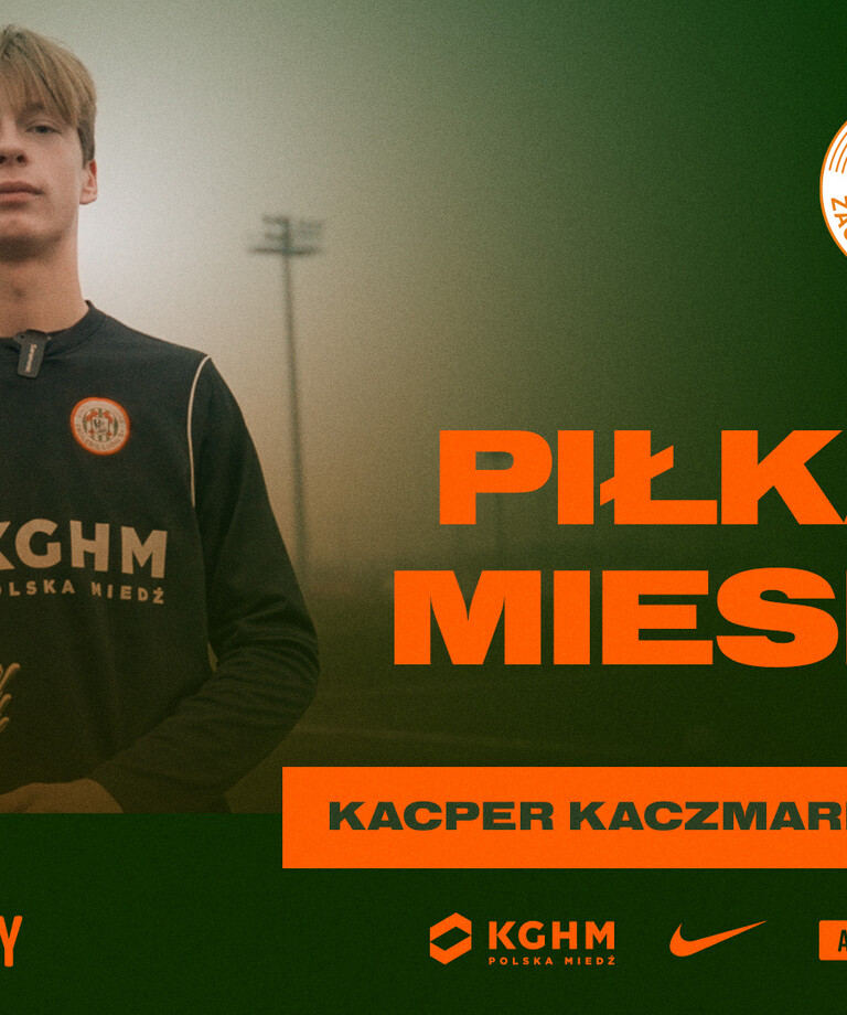 Kacper Kaczmarek - Piłkarz Miesiąca w AP KGHM Zagłębie | Listopad